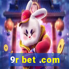 9r bet .com